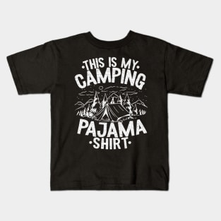 This Is My Camping Pajama Camping Funny Hiker Kids T-Shirt